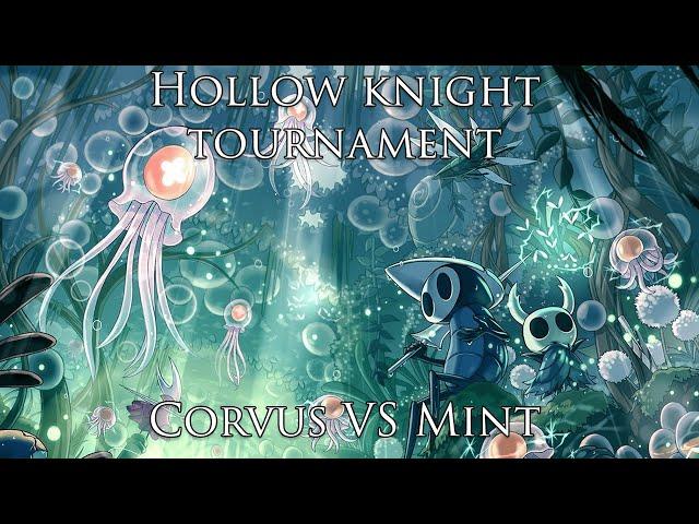 Corvus VS Mint || Hollow knight tournament