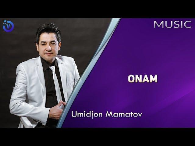 Umidjon Mamatov - Qadrimga yig'ladim ona (music version)