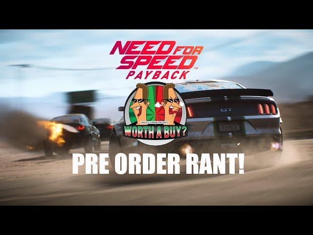 NFS Payback Pre Order Rant - Have some of my Payback