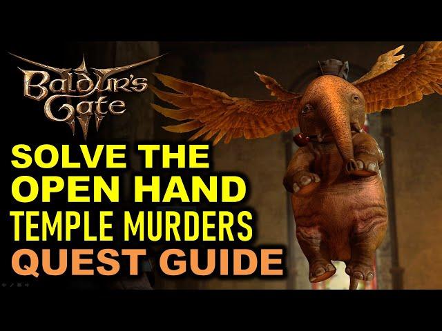 Solve the Open Hand Temple Murders Quest Guide | Baldur's Gate 3 (BG3)