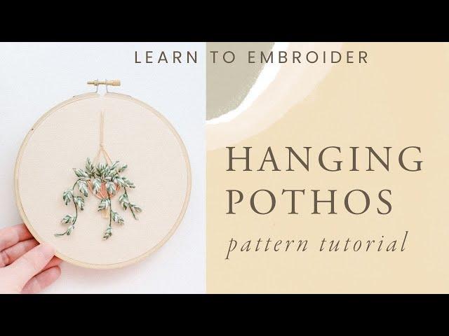 'Hanging Pothos' - Stumpwork Embroidery for Beginners | October Pattern Club Tutorial