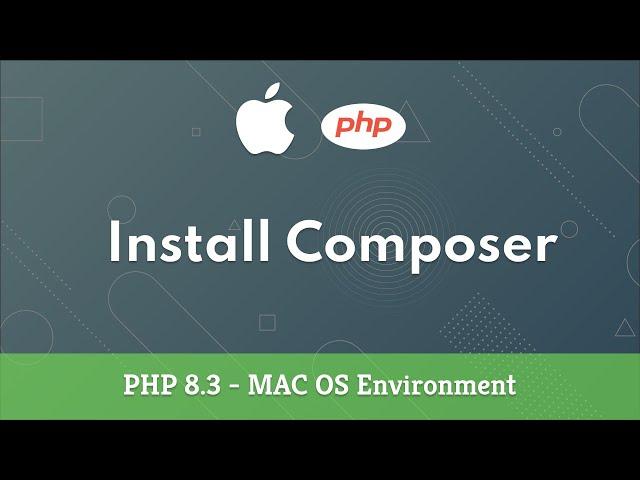 4. Install Composer | MAC OS | PHP 8.3