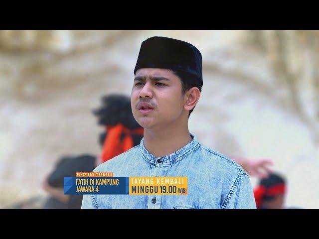 Apakah Ini Hari Terakhir Fatih? - Fatih di Kampung Jawara 4 Eps 14 Februari 2020