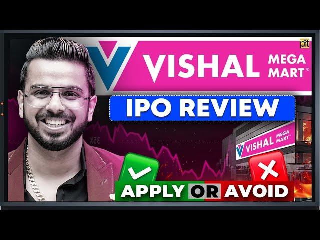 Vishal Mega Mart IPO Apply or Not