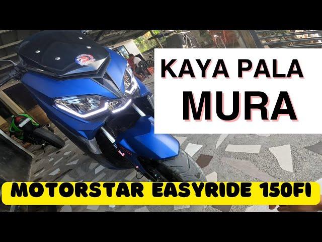 Motorstar Easy Ride 150FI Quick Review | Ang Papatay ng 13th Month Pay Mo! | Muchacho Motovlog