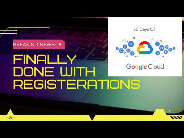 Registration Successful | 30 Days of Google Cloud