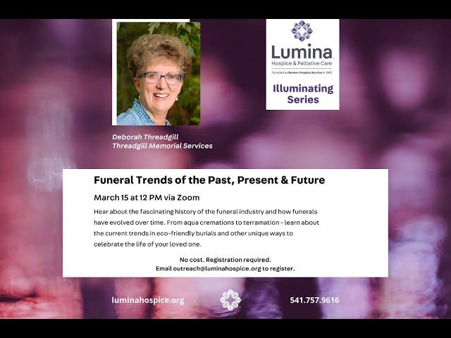 Illuminating: Funeral Trends of the Past, Present & Future