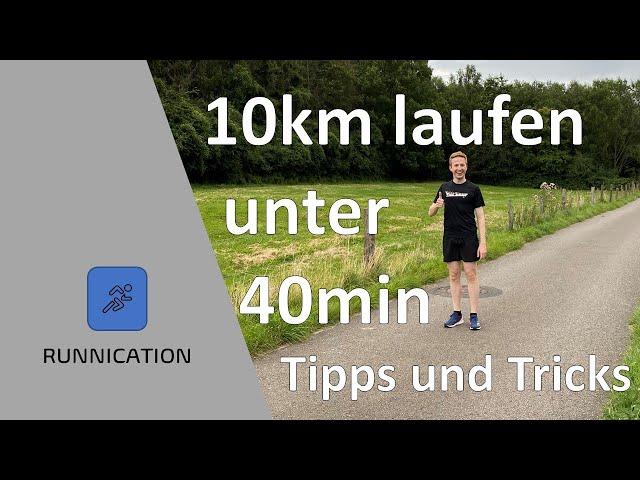 10km unter 40min laufen - Tipps & Tricks für deine Bestzeit