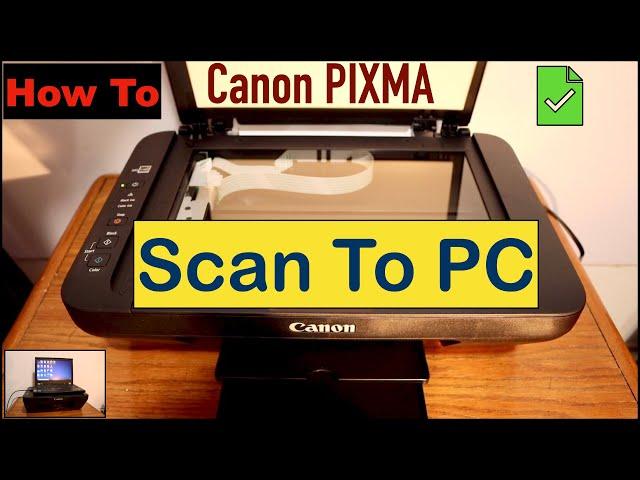 How To Scan Your Document From Canon Printer To Your PC ?