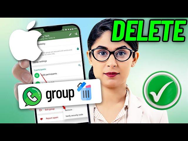 How To Permanently Delete WhatsApp Group 2024 | Remove WhatsApp Group
