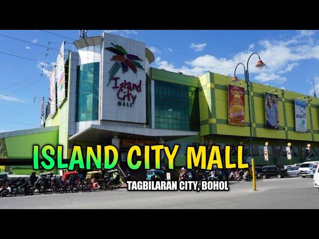 Tagbilaran City, Bohol Ft. ISLAND CITY MALL