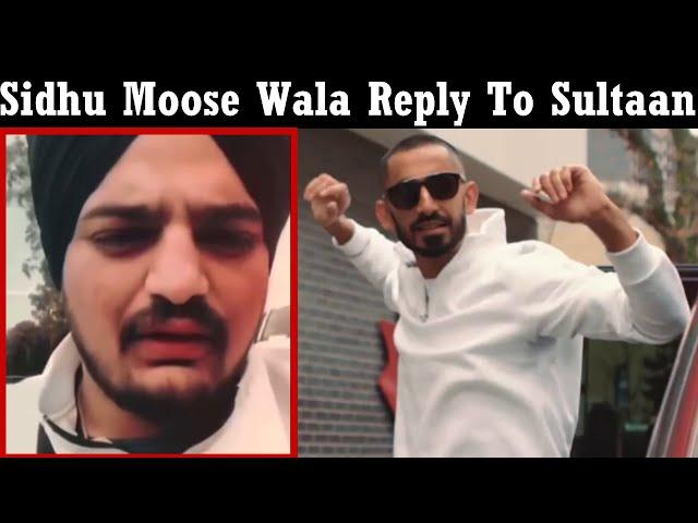 Sidhu Moose Wala Latest Reply To Sultaan