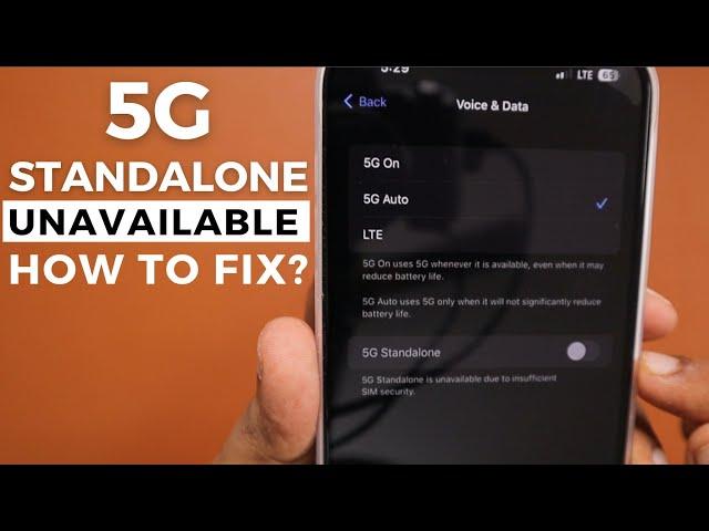 5G STANDALONE is Unavailable Error in iPhone?  How to Fix?