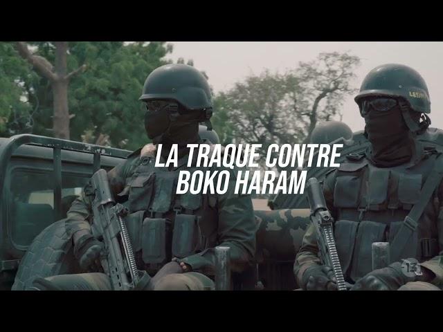 AU COEUR DU BIR : LA TRAQUE CONTRE BOKO HARAM ( COMING SOON )