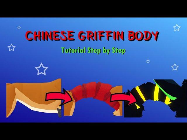 How to create CHINESE GRIFFIN BODY In Just 3 Steps! Easy and CHEAP! [Griffin's Destiny Roblox]