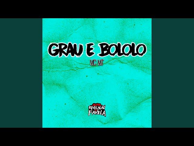 Grau e Bololo