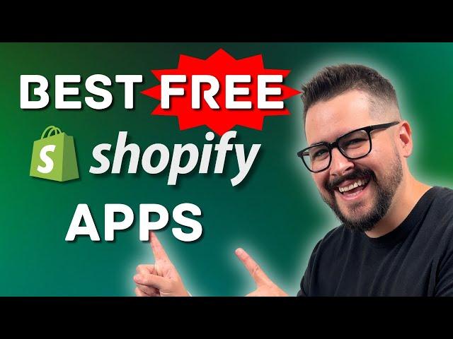 Best FREE Shopify Apps 2025 | You Need These!