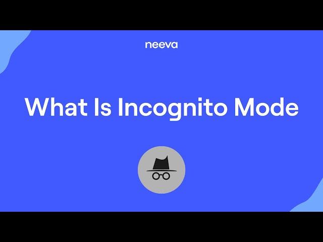 What Is Incognito Mode