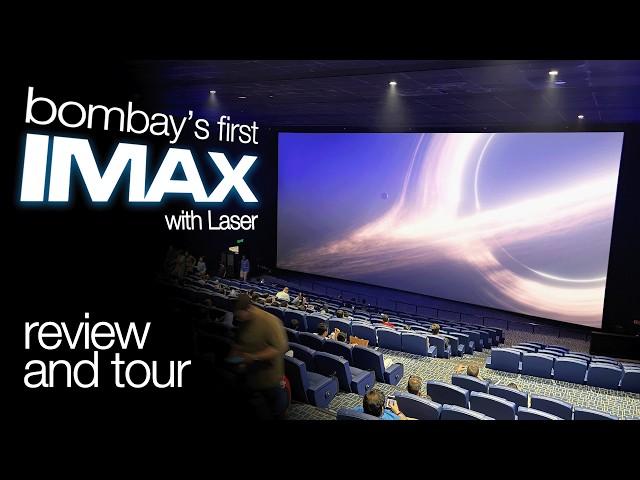 Inside Mumbai’s first IMAX with Laser!