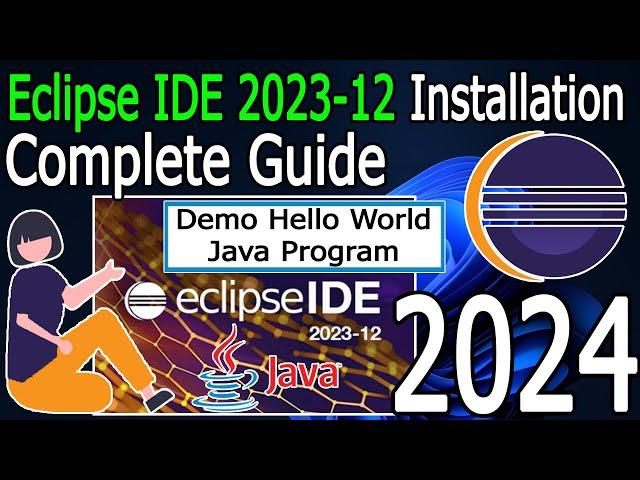 How to install Eclipse IDE 2023-12 on Windows 10/11 with Java JDK 21 [ 2024 Update ]
