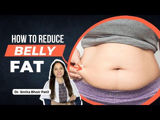 How to reduce Belly Fat?