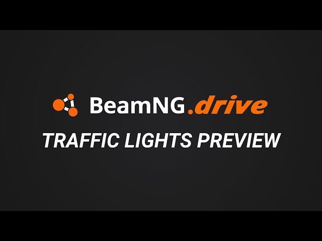 BeamNG.drive - Traffic Lights Preview