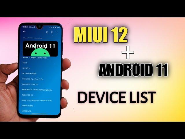 MIUI 12+Android 11 Xiaomi Device List Leaked |  MIUI 12 Android 11 List