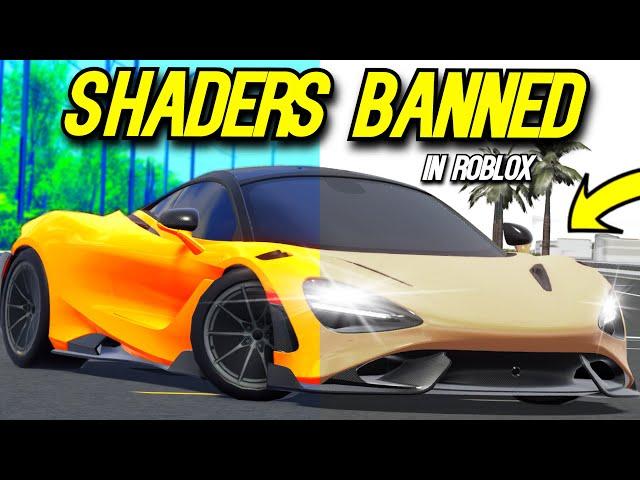 Roblox Is Banning Shaders And Here Is Why...