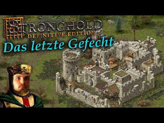 Überlebenskampf gegen den Wolf! | Das letzte Gefecht | Stronghold: Definitive Edition