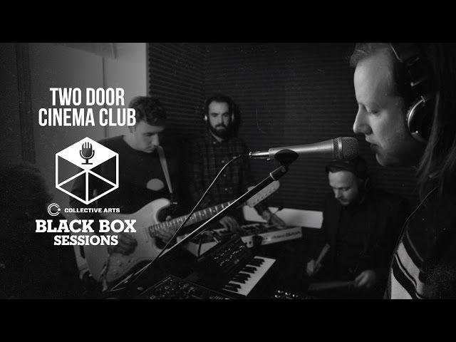 Two Door Cinema Club - "Sun"