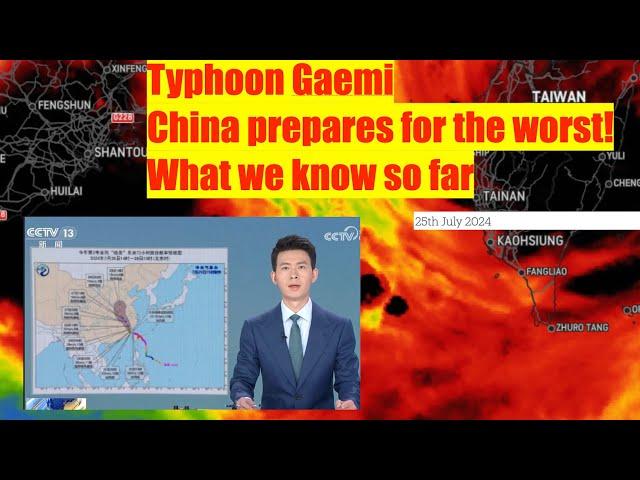 Typhoon Gaemi China prepares for the worst! What we know so far