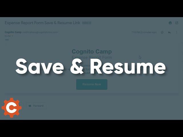 Save & Resume - Cognito Forms