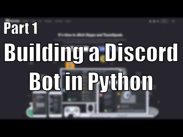 [1/3] Setting up the Discord Bot | Building a Discord Bot in Python