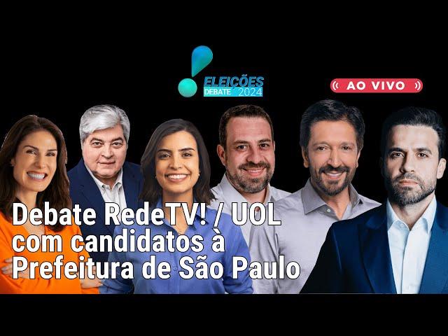 Debate RedeTV!/UOL com candidatos à Prefeitura de São Paulo: veja a íntegra!