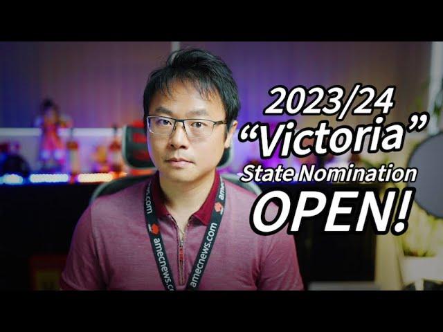 【2023/24】Victoria State Nomination is OPEN!!