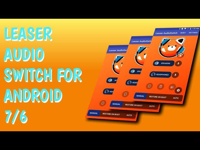 leaser audio switch android 6 - leaser audio switch how to clear headset mode error