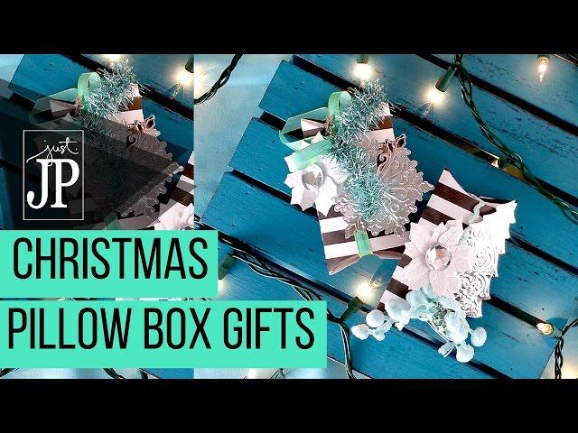 Christmas Pillow Boxes with Jen Long Dies by Sizzix