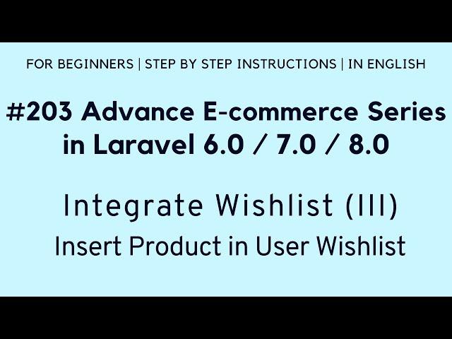 Laravel 8 E-commerce Tutorial | Integrate Wishlist | Insert Product in User Wishlist