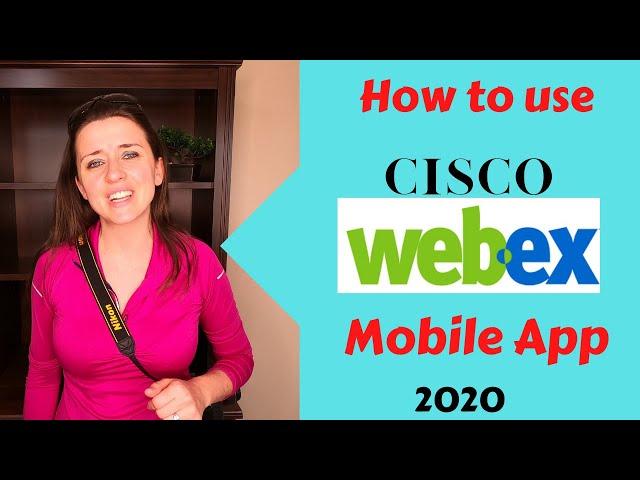 Webex Android [Cisco Webex Mobile] Webex Meeting- Video (2020)