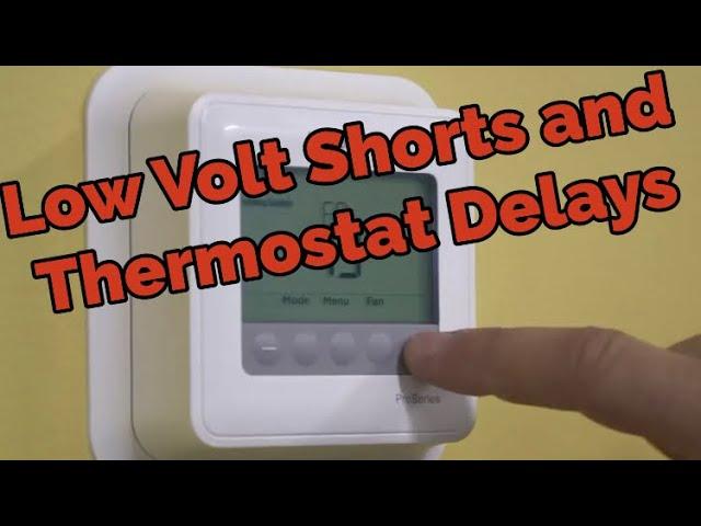 Thermostat staying in a delay? Here is how to fix it