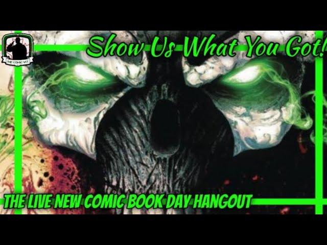 The Comic Vet - Live “Show us What You Got” Show! With me, TensixtyThreeComics