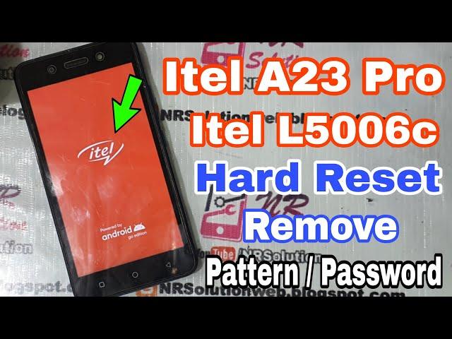 Itel A23 Pro L5006C Hard Reset Remove Pattern/Password