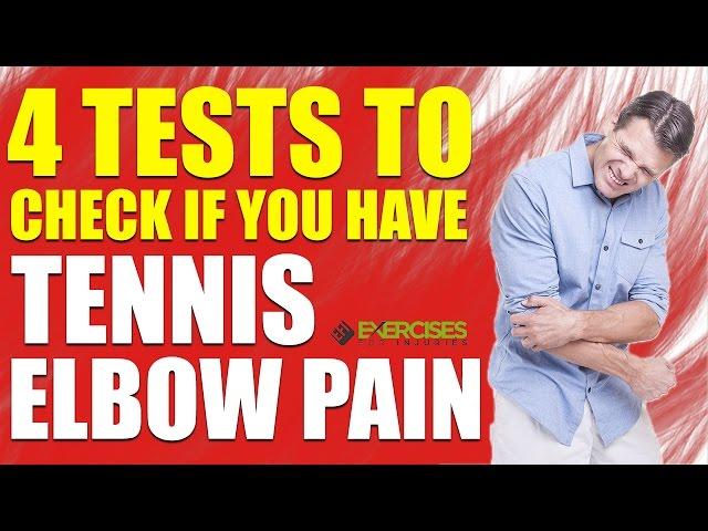 4 Tests to Check if You Have Tennis Elbow Pain