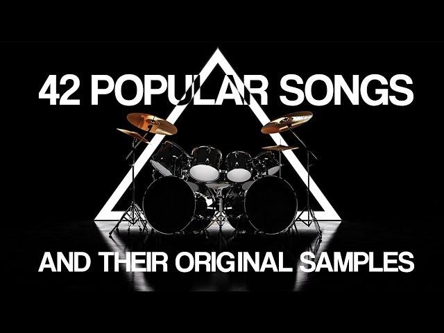 42 Popular Songs And Their Original Samples