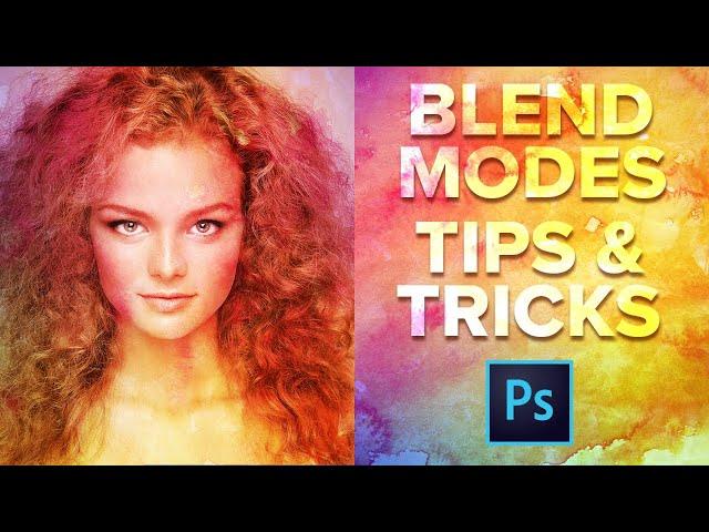 Photoshop Blend Modes Tips and Tricks