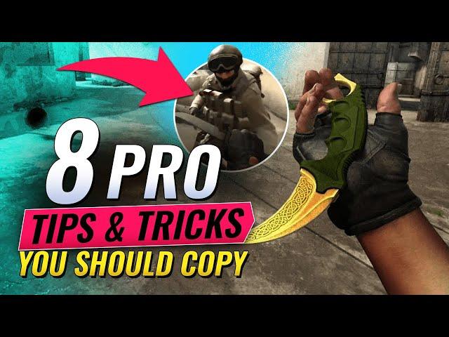 8 Advanced Tips & Tricks Straight From The Pros! - CS:GO