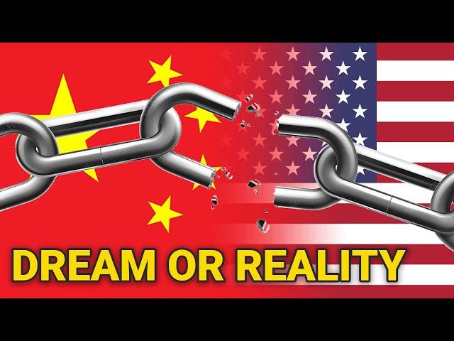 Decoupling From China | Dream or Reality?