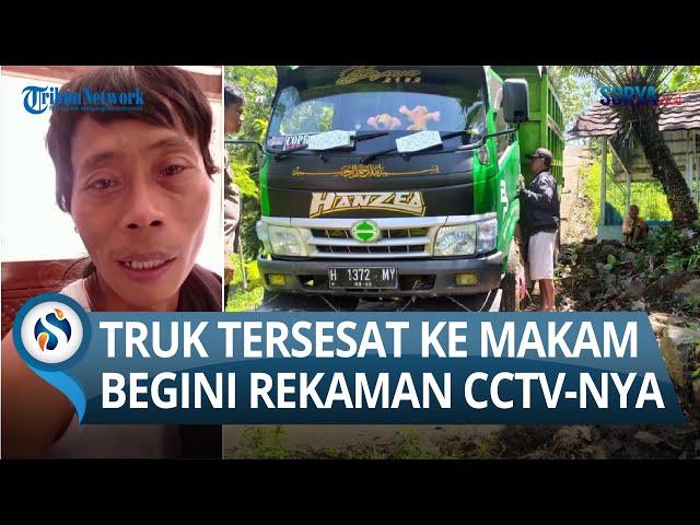 SOPIR DITUMPANGI 2 WANITA Misterius hingga Truk Tersesat Masuk Area Makam, Begini Rekaman CCTV nya