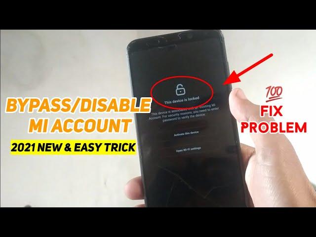 Solve *Activate This Device* Mi account problem bypass lock