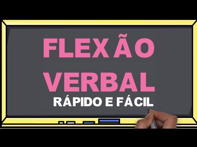 Flexão Verbal  - Número, Pessoa, Modo, Tempo - Rápido e fácil - Aula 02 I Português On-line